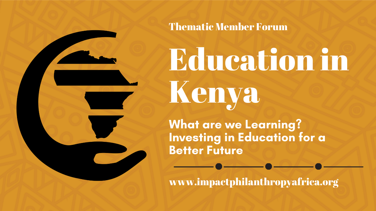 Thematic Member Forum – Education in Kenya