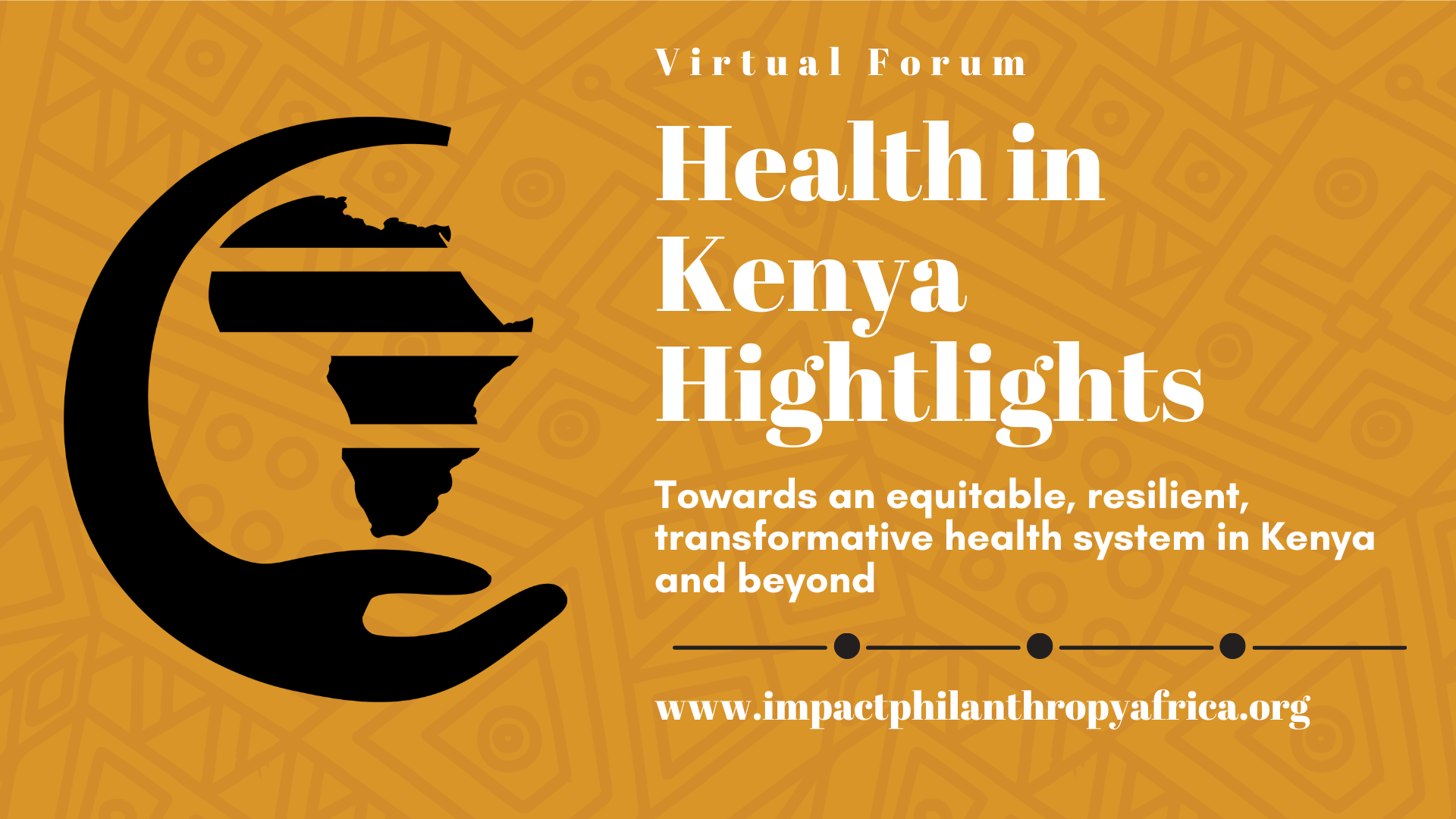 Health in Kenya Virtual Forum Highlights