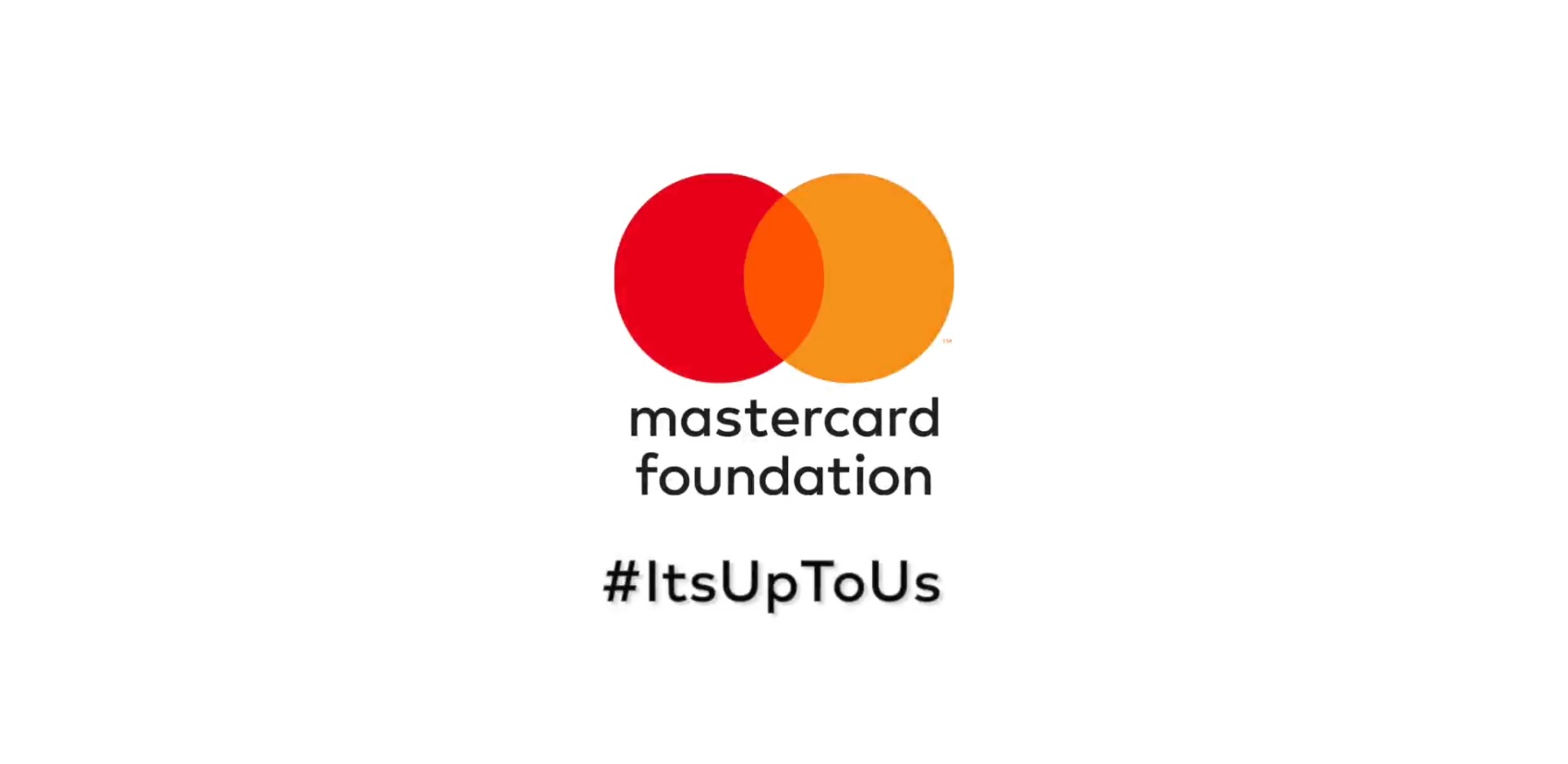 Mastercard Foundation - Public Awareness Campaign 2021